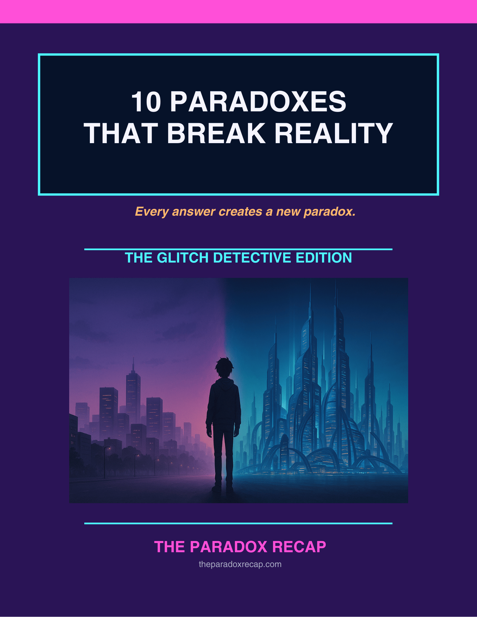 10 Paradoxes That Break Reality – Guide cover